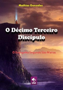 Cover O Décimo Terceiro Discípulo (eBook, PDF)