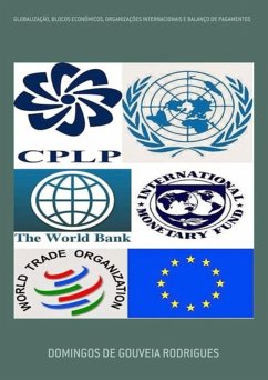 Cover Globalização, Blocos Econômicos, Organizações Internacionais E Balanço De Pagamentos (eBook, PDF)
