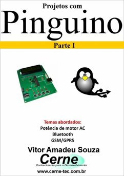 Projetos Com Pinguino Parte I (eBook, PDF) - Souza, Vitor Amadeu