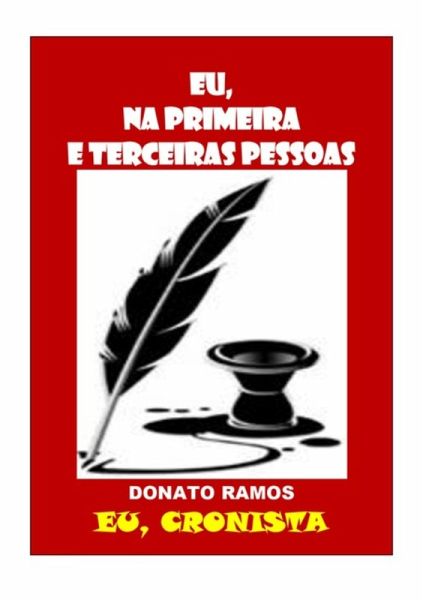 Eu,na Primeira E Terceiras Pessoas (eBook, PDF) Eu,na Primeira E Terceiras Pessoas (eBook, PDF)