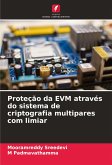 Proteção da EVM através do sistema de criptografia multipares com limiar Proteção da EVM através do sistema de criptografia multipares com limiar