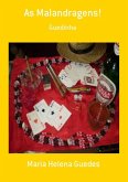As Malandragens! (eBook, PDF)