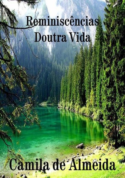 Reminiscências Doutra Vida (eBook, PDF)