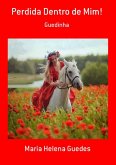 Perdida Dentro De Mim! (eBook, PDF)