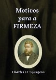 Motivos Para A Firmeza (eBook, ePUB)
