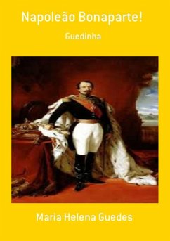 Cover Napoleão Bonaparte! (eBook, PDF)