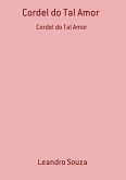 Cordel Do Tal Amor (eBook, PDF)