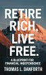 Retire Rich, Live Free (eBook, ePUB) - Bild 1