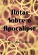 Notas Sobre O Apocalipse (eBook, ePUB) - Bild 1
