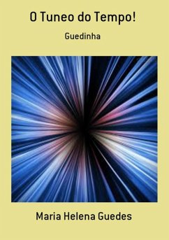 Cover O Tuneo Do Tempo! (eBook, PDF)