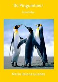 Os Pinguinhos! (eBook, PDF)