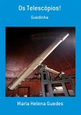 Os Telescópios! (eBook, PDF)