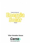 Projeto De Sistema De Energia Solar Off-grid (eBook, PDF)