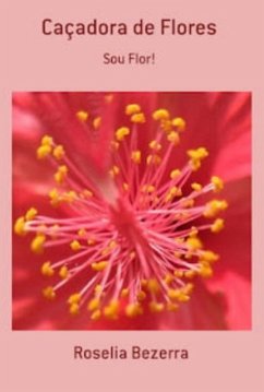 Cover Caçadora De Flores (eBook, PDF)