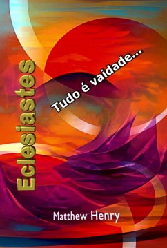 Eclesiastes (eBook, ePUB) - Dutra, Silvio