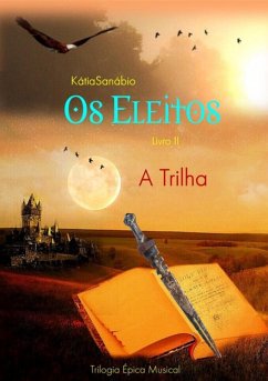 Os Eleitos - Livro Ii (eBook, ePUB) - Sanábio, Kátia