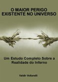 O Maior Perigo Existente No Universo (eBook, ePUB)