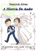A Historia De André (eBook, PDF)