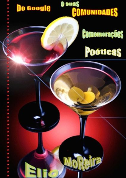 Do Google E Sua Comunidades - Comemorações Poética (eBook, PDF) Do Google E Sua Comunidades - Comemorações Poética (eBook, PDF)