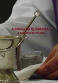A Graça Da Quaresma (eBook, ePUB)