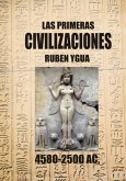 Las Primeras Civilizaciones (eBook, ePUB)