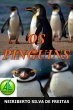 Os Pinguins: Uma Jornada Fascinante... - Bild 1