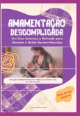 Amamentação Descomplicada (eBook, ePUB)
