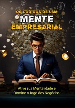 Cover Os Códigos De Uma Mente Empresarial (eBook, ePUB)