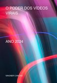O Poder Dos Vídeos Virais (eBook, ePUB) O Poder Dos Vídeos Virais (eBook, ePUB)