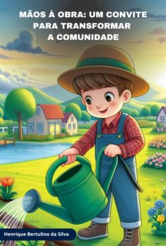 Cover Mãos À Obra: Um Convite Para Transformar A Comunidade (eBook, PDF)