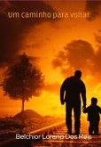 Um Caminho Para Voltar (eBook, ePUB)