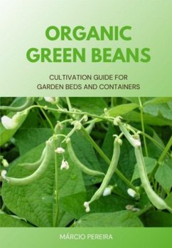 Cover Organic Green Beans (eBook, ePUB)