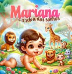 Mariana E A Selva Dos Sonhos (eBook, ePUB)