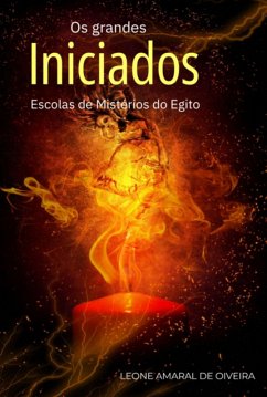 Os Iniciados Do Antigo Egito (eBook, PDF) Cover Os Iniciados Do Antigo Egito (eBook, PDF)