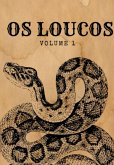 Os Loucos (eBook, ePUB)