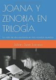 Joana, Zenobia Y Georgina En Trilogía (eBook, ePUB)