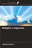 Religión y migración Religión y migración