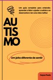 Autismo Um Jeito Diferente De Sentir (eBook, ePUB)