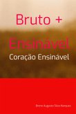 Bruto + Ensinável (eBook, ePUB)