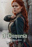 A Duquesa (eBook, ePUB)