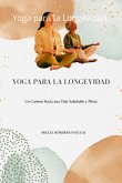 Yoga Para La Longevidad (eBook, ePUB)