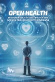 Open Health (eBook, ePUB) Open Health (eBook, ePUB)