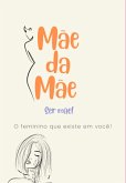 Mãe Da Mãe (eBook, PDF)