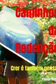 Caminhos Da Redenção (eBook, ePUB) Caminhos Da Redenção (eBook, ePUB)