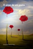 O Amor De Um Poeta (eBook, ePUB) O Amor De Um Poeta (eBook, ePUB)