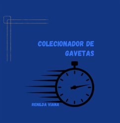 Cover Colecionador De Gavetas (eBook, ePUB)
