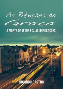 Cover As Bênçãos Da Graça (eBook, ePUB)