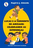 Lucas E A Corrente De Amizade (eBook, ePUB)