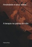 Ansiedade E Seus Males (eBook, PDF)