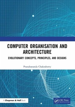 Computer Organisation and Architecture - Chakraborty, Pranabananda